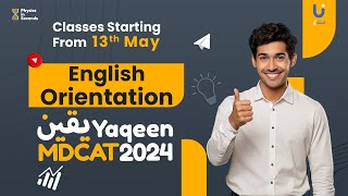English Orientation - Ustaad Jee Yaqeen MDCAT 2024