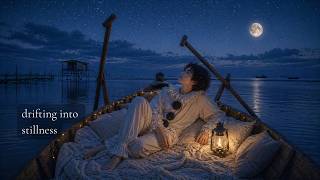 drifting into stillness 🌙 | soft ambient music & gentle waves for sleep & calm