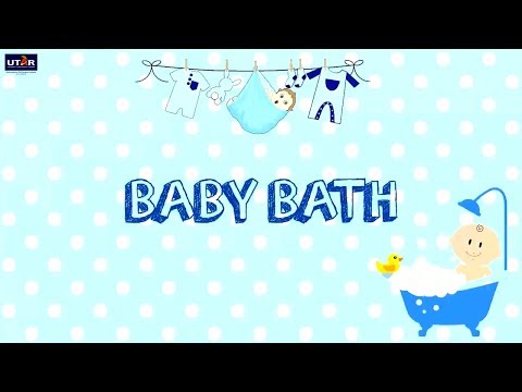 Topic 2: Baby Bath