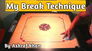 My Break Technique in Carrom by Ashraf Khan