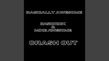 Crash Out