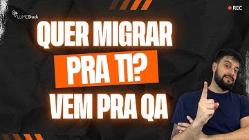 Área de QA: TUDO o que você precisa saber