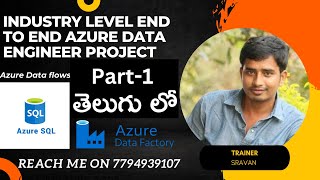 1.Azure Data Factory Real time Project by Using Data flows-Part1| Azure data factory tutorial