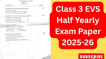 Class 3 EVS 1st Term Exam Paper 2025/ Half Yearly Exam Paper for class 3 EVS/ evs exam paper 