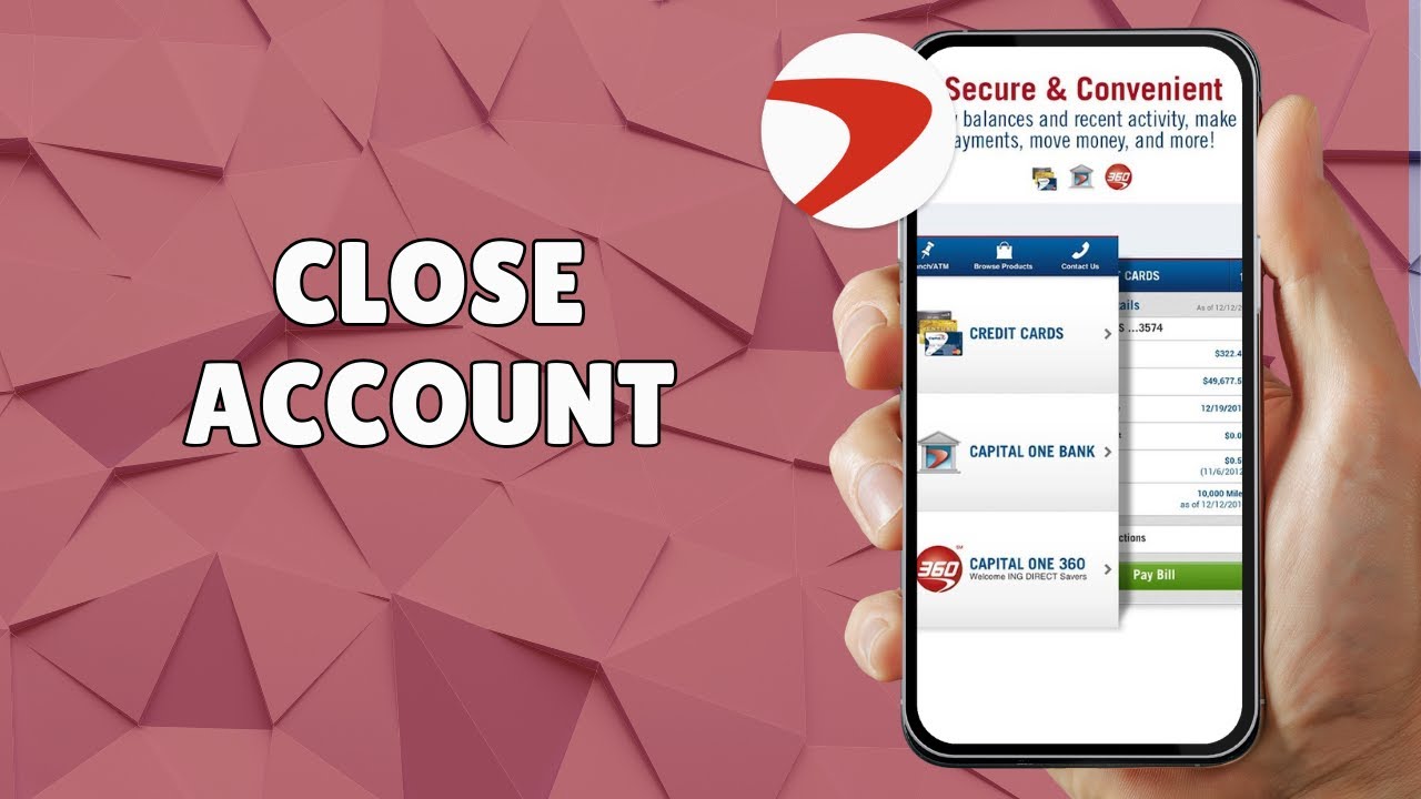 HOW TO CLOSE CAPITAL ONE ACCOUNT