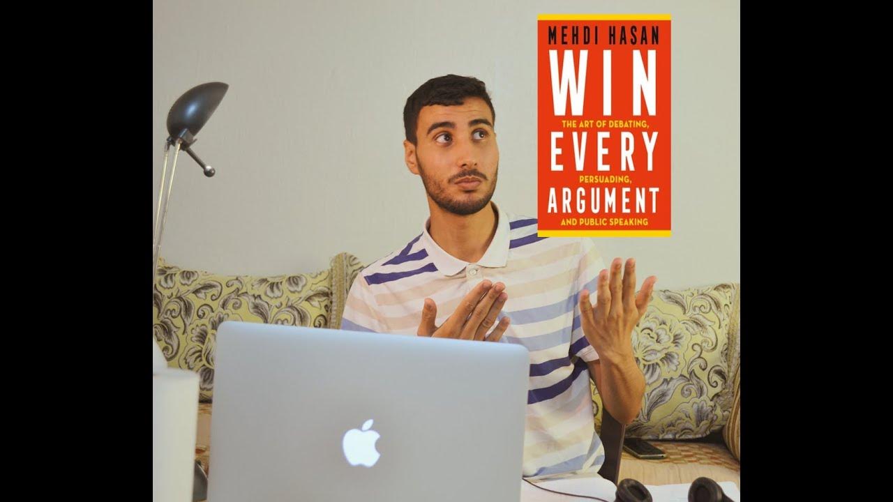 How To Win Every Argument My Reaction To Mehdi Hasan's Book YouTube