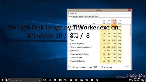 Fix high Disk Usage by TiWorker.exe on Windows 10 /  8.1 /  8