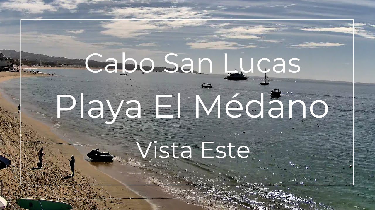 Cabo San Lucas Medano Este
