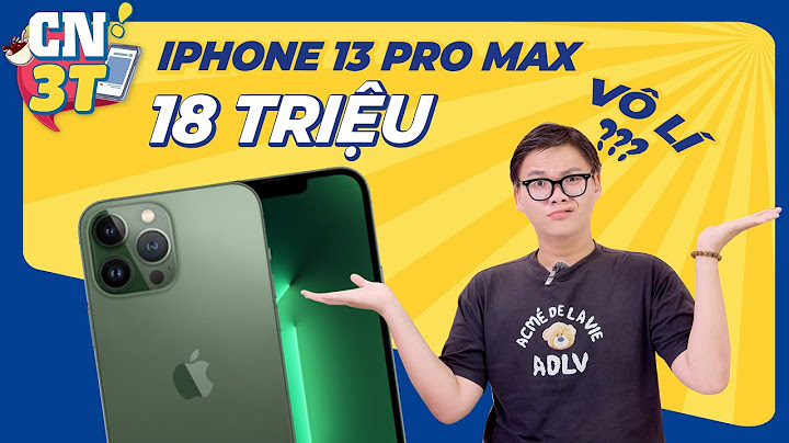 Giá iphone 13 pro max giá bao nhiêu