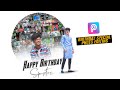BIRTHDAY SPECIAL PHOTO EDITING | PICSART COLLAGE BIRTHDAY PHOTO EDITING | HAPPY BIRTHDAY PHOTO EDIT