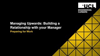 Managing Upwards: Building a Relationship with your Manager