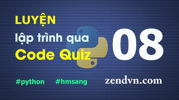Luyện lập trình qua các đoạn code ngắn - Python - Câu 08