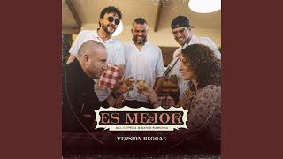 Смотреть клип Es Mejor (Versión Reggae)