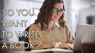 So you want to write a book...