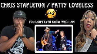 Video voorbeeld van "AMAZING PERFORMANCE!!    PATTY LOVELESS & CHRIS STAPLETON - YOU DON'T EVEN KNOW WHO I AM (REACTION)"