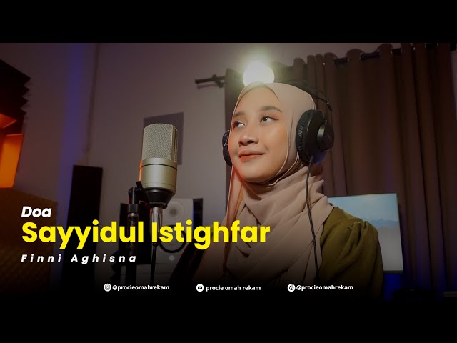 Sayyidul Istighfar - Finni Aghisna | Doa class=