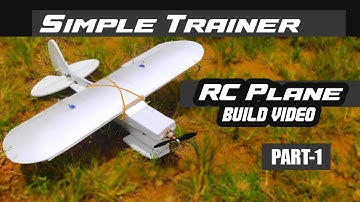 Simple Trainer RC Plane  Build video Part-1 #rcplane #rcplanes #scratchbuild #diydot3d #diyrc