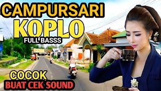 1 JAM FULL CAMPURSARI KOPLO DANGDUT PALING OKE - CAMPURSARI JAWA FULL BASS - LEMBUT..BISA DIBUKTIKAN