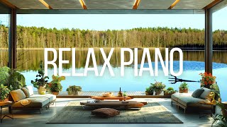 Calm Piano Music: Stop Overthinking And Relax Music ► Lakeside Piano Relaxing Music to Study & Work