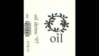 Oil  - Demo 97