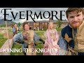 Become a knight at evermore park