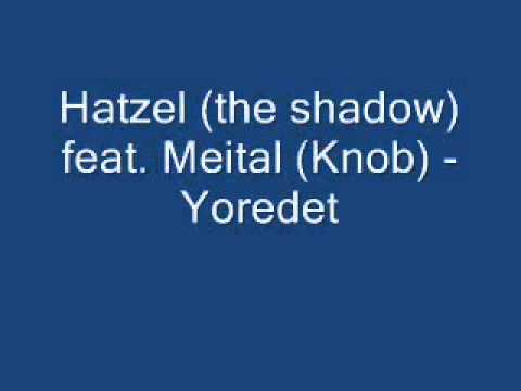 Hatzel feat. Knob - Yoredet