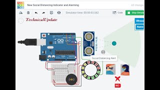 Tinkercad Arduino Project : New Social Distancing Indicator and Alarming System