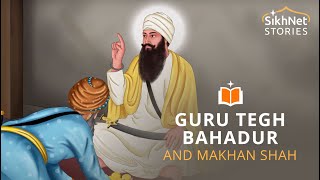 Makhan Shah And Guru Teg Bahadur | Sikh Animated Story screenshot 5