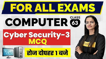 Computer For Competitive Exams | Computer | Cyber Security-3 (MCQ) | By Preeti Ma