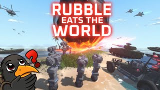 Rubble Eats the World Demo