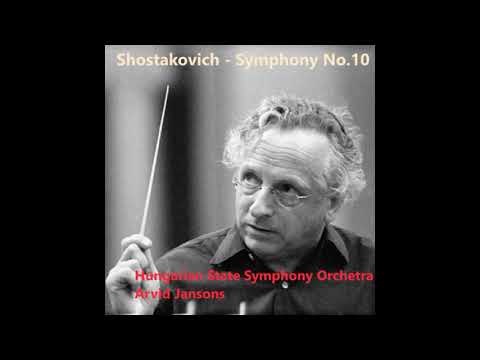 Shostakovich - Symphony No.10 (Hungarian SSO - Arvid Jansons)