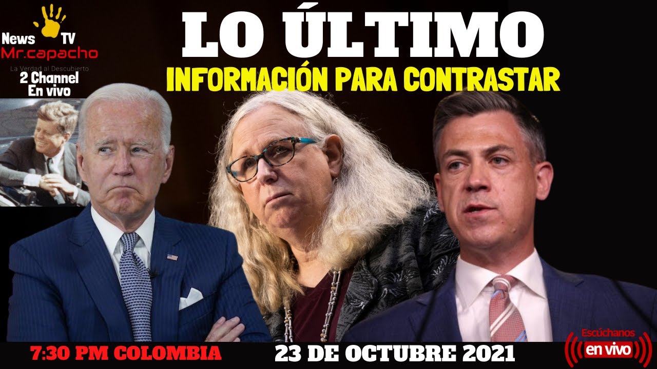 EN VIVO: ANÁLISIS NOTICIAS 23 DE OCTURBE 2021, EMISIÓN 7:30 PM COLOMBIA.