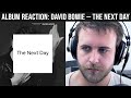 FIRST REACTION: The Next Day — David Bowie