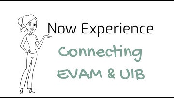 Part 25 - Connecting EVAM and UIB Together