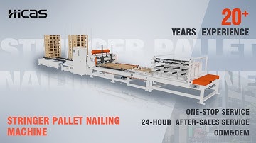 Hicas SF9010 Automatic Stringer Pallet Nailing Machine - Total Automation from Feeding to Stacking!