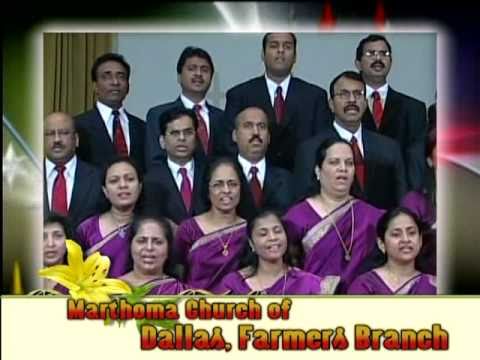 http://www.youtube.com/user/anchery1 Marthoma Church of Dallas, Farmers Branch Choir, Director Andrews Anchery.