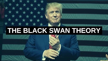 The Black Swan Theory