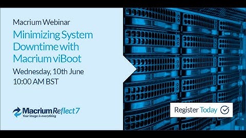 Minimizing System Downtime with Macrium viBoot