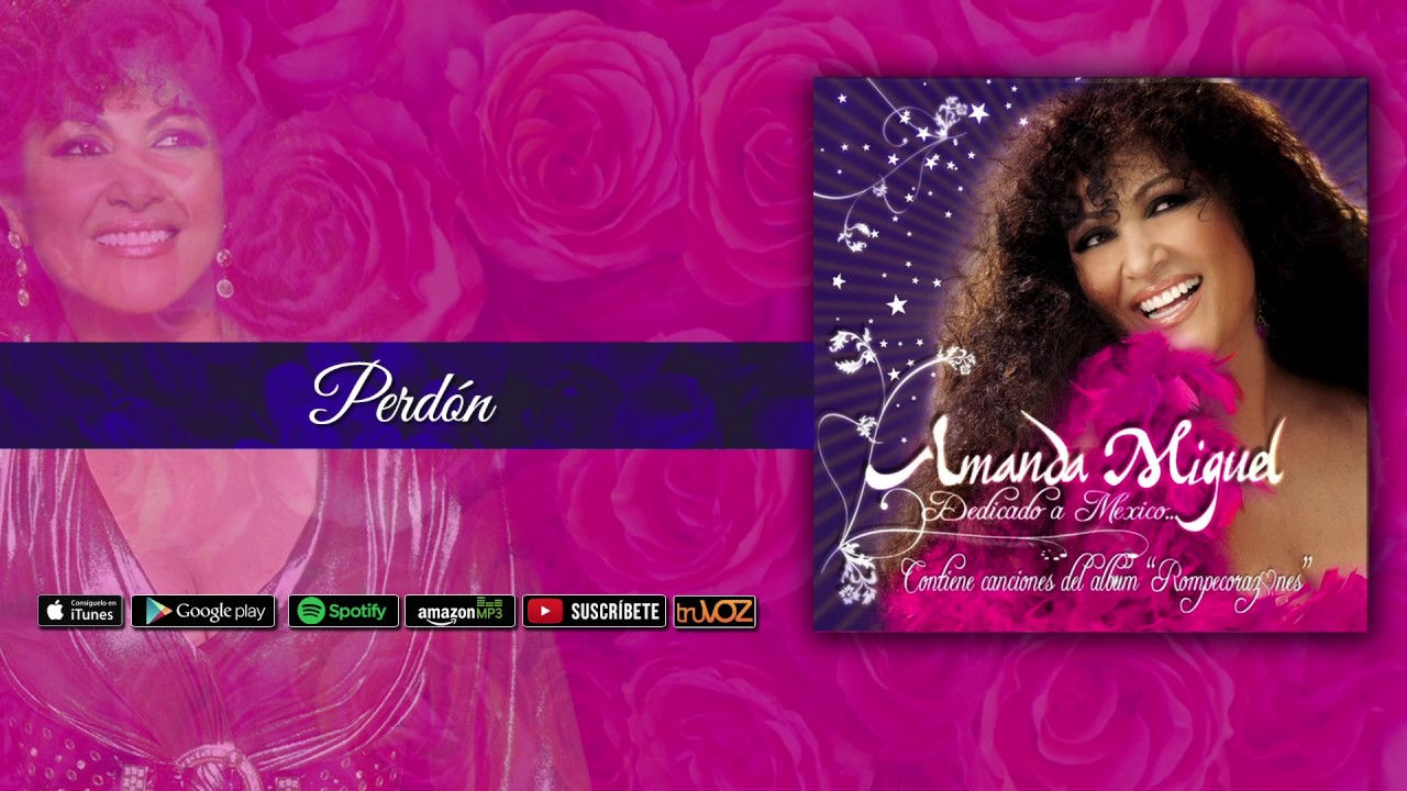 Amanda Miguel - Perdón [Audio Oficial]