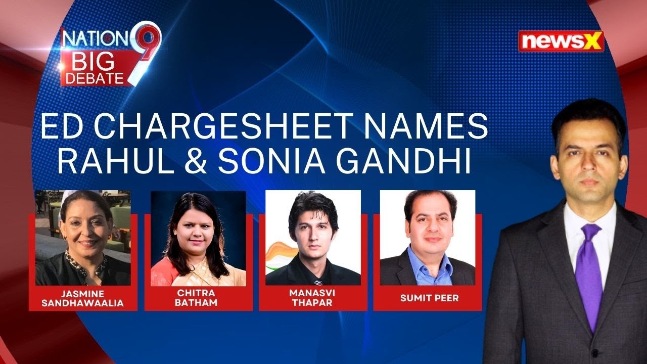 National Herald: Sonia, Rahul Named In ED's 1st Chargesheet | Vadra, Gandhis Under ED Radar