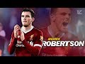 Andrew robertson 2018  liverpool fc  craziest runs  defensive skills 