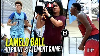 Defenders GO AT LaMelo Ball! Melo Responds By Dropping 40 POINTS!! Big Ballers vs IE Team