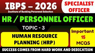 Human Resource Planning MCQS | IBPS SO 2026 - HR Officer | IBPS SO Scale 1 HR PDF | IPBS Scale 1 HR