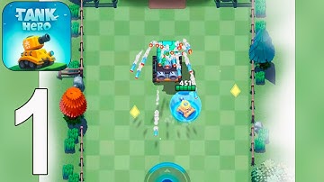 Tank Hero - The Fight Begins - Gameplay Walkthrough part 1 - Chapter 1(iOS,android)