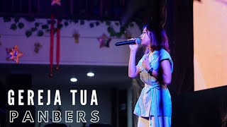 GEREJA TUA - PANBERS | COVER BY MICHELA THEA