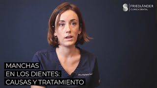 Manchas en los dientes: causas, tipos y cómo prevenirlas.