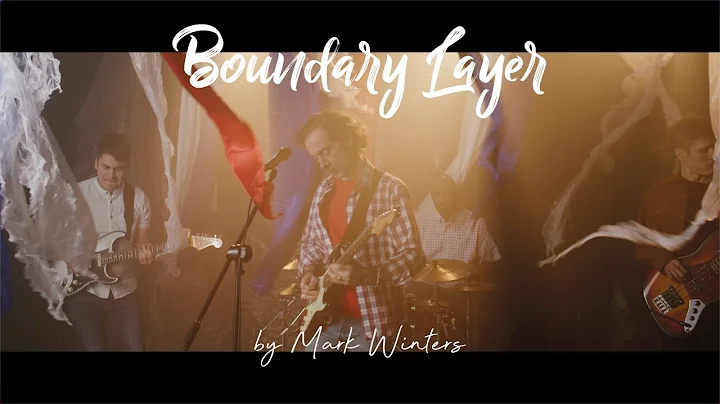 Boundary Layer Official Video