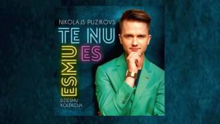 Nikolajs Puzikovs - Te nu es esmu (Official audio) chords