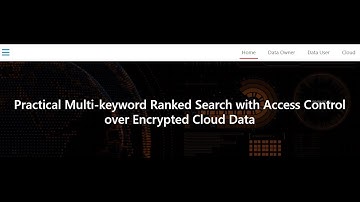 Practical Multi-keyword Ranked Search with Access Control over Encrypted Cloud Data | Java Project
