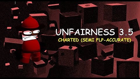 Unfairness 3.5 VERSION CHARTED | Vs Dave and Bambi